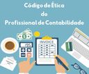Código de Ética do Profissional da Contabilidade é atualizado e entrará em vigor em junho