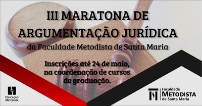 III Maratona de Argumentação Jurídica está com inscrições abertas III Maratona de Argumentação Jurídica está com inscrições abertas