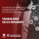 Trabalhos selecionados para a 11ª Jornada de Pesquisa e 10ª Jornada de Extensão do Curso de Direito da FMC