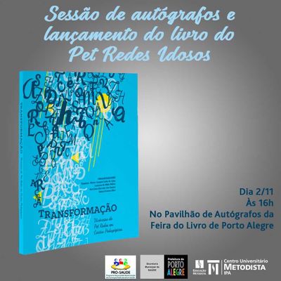 Livro PET Rede Idosos, organizado pelo PET-IPA, será lançado na 63ª Feira do Livro de Porto Alegre Livro PET Rede Idosos, organizado pelo PET-IPA, será lançado na 63ª Feira do Livro de Porto Alegre