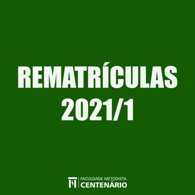 Aberto o período de rematrículas para o primeiro semestre de 2021 dos cursos de graduação Aberto o período de rematrículas para o primeiro semestre de 2021 dos cursos de graduação