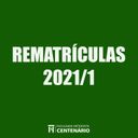 Aberto o período de rematrículas para o primeiro semestre de 2021 dos cursos de graduação