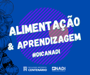 Alimentação e aprendizagem: confira como melhorar o desempenho nos estudos