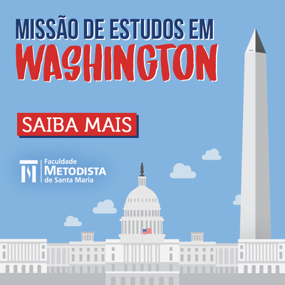 Fames abre inscrições para Missão de Estudos em Washington Fames abre inscrições para Missão de Estudos em Washington