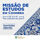 Instituição abre vagas para Missão de Estudos em Portugal