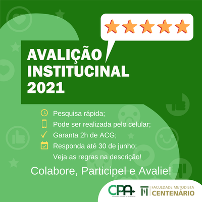Avaliação Institucional 2021 – Comunidade acadêmica tem até 30 de junho para participar Avaliação Institucional 2021 – Comunidade acadêmica tem até 30 de junho para participar
