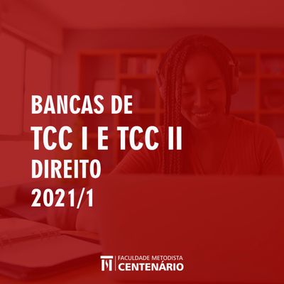 Confira as bancas de TCC I e II do curso de Direito Confira as bancas de TCC I e II do curso de Direito