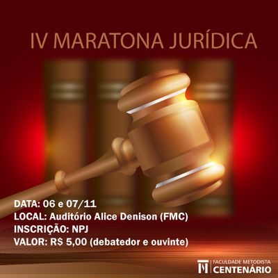 Curso de Direito realiza IV Maratona de argumentação Jurídica Curso de Direito realiza IV Maratona de argumentação Jurídica