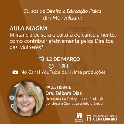 Cursos de Direito e Educação Física promovem Aula Magna conjunta no dia 12 de março Cursos de Direito e Educação Física promovem Aula Magna conjunta no dia 12 de março