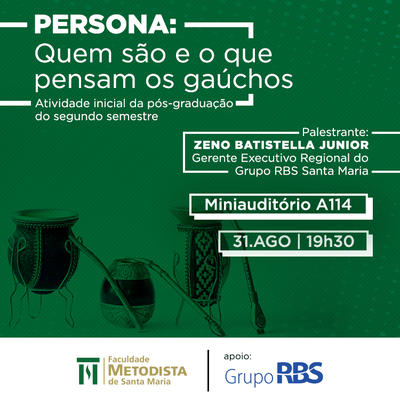 “Persona - quem são e o que pensam os gaúchos" será tema de palestra do Gerente Executivo do Grupo RBS para pós-graduandos da Faculdade Metodista “Persona - quem são e o que pensam os gaúchos" será tema de palestra do Gerente Executivo do Grupo RBS para pós-graduandos da Faculdade Metodista