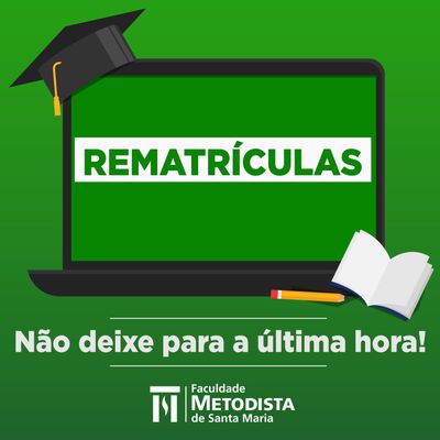 Aberto período de rematrículas 2019/1 Aberto período de rematrículas 2019/1
