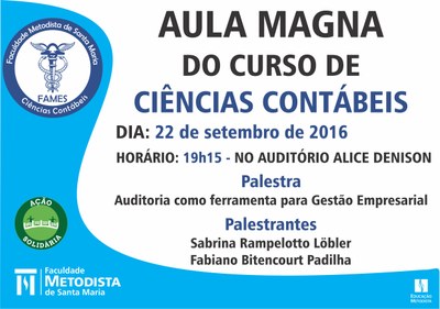 Aula Magna da Contábeis ocorre na próxima semana Aula Magna da Contábeis ocorre na próxima semana