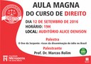 Aula Magna do Direito ocorre na terceira semana de setembro