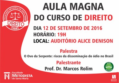 Aula Magna do Direito ocorre na terceira semana de setembro Aula Magna do Direito ocorre na terceira semana de setembro