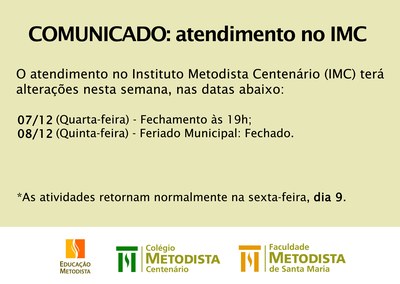 COMUNICADO: atendimento no IMC nos dias 7 e 8 de novembro COMUNICADO: atendimento no IMC nos dias 7 e 8 de novembro