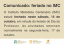 Comunicado: feriado no IMC