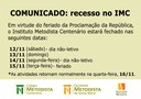 Comunicado: recesso no IMC