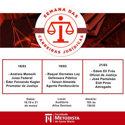 Curso de Direito promove 1ª edição da Semana de Carreiras Jurídicas Curso de Direito promove 1ª edição da Semana de Carreiras Jurídicas