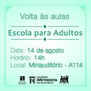 Escola para Adultos inicia as aulas no dia 14 de agosto