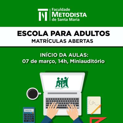 Escola Para adultos volta às aulas na próxima quinta-feira (7) e está com matrículas abertas Escola Para adultos volta às aulas na próxima quinta-feira (7) e está com matrículas abertas
