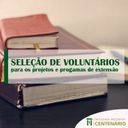 Faculdade Metodista seleciona acadêmicos voluntários para projetos e programas de extensão