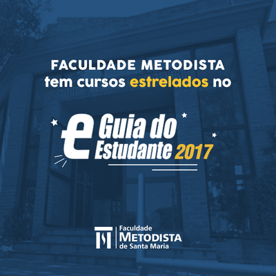 Faculdade Metodista tem cursos de graduação estrelados no Guia do Estudante Faculdade Metodista tem cursos de graduação estrelados no Guia do Estudante