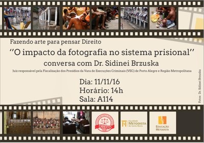 Fazendo Arte para Pensar Direito traz palestra sobre fotografia Fazendo Arte para Pensar Direito traz palestra sobre fotografia