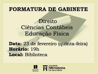 Formatura de Gabinete da FAMES ocorre em 23 de fevereiro Formatura de Gabinete da FAMES ocorre em 23 de fevereiro