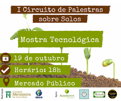 Mostra Tecnológica do “I Circuito de palestras sobre solos” será nesta sexta Mostra Tecnológica do “I Circuito de palestras sobre solos” será nesta sexta