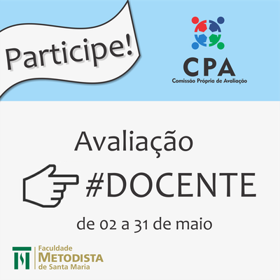 Participe da Avaliação Institucional dos docentes Participe da Avaliação Institucional dos docentes