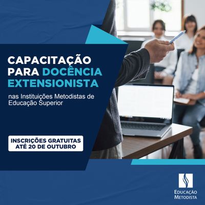 Professores das Instituições Metodistas recebem capacitação para docência extensionista Professores das Instituições Metodistas recebem capacitação para docência extensionista