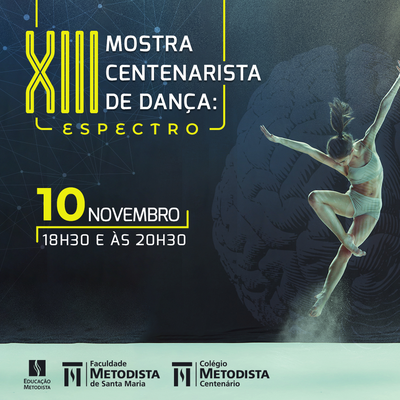 XIII Mostra Centenarista de Dança será neste sábado XIII Mostra Centenarista de Dança será neste sábado