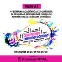 Vem aí a 4ª Semana Acadêmica e 2ª Jornada de Pesquisa e Extensão dos Cursos de Administração e Ciências Contábeis – Criatividade e Empreendedorismo