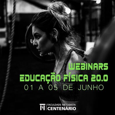 Webinars Educação Física 20.0 será realizado em junho Webinars Educação Física 20.0 será realizado em junho