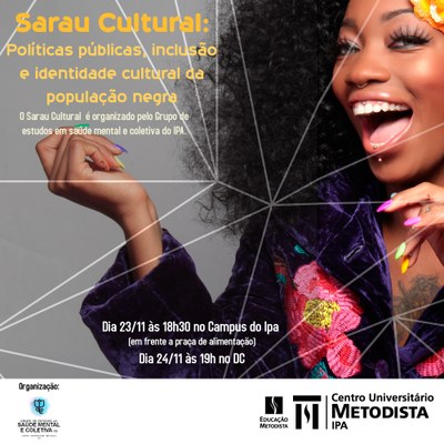 Grupo de Estudos do IPA realiza Sarau Cultural sobre “Políticas públicas, inclusão e identidade cultural da população negra” Grupo de Estudos do IPA realiza Sarau Cultural sobre “Políticas públicas, inclusão e identidade cultural da população negra”