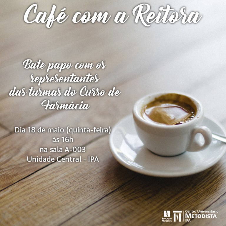 Café com a Reitora - Farmácia