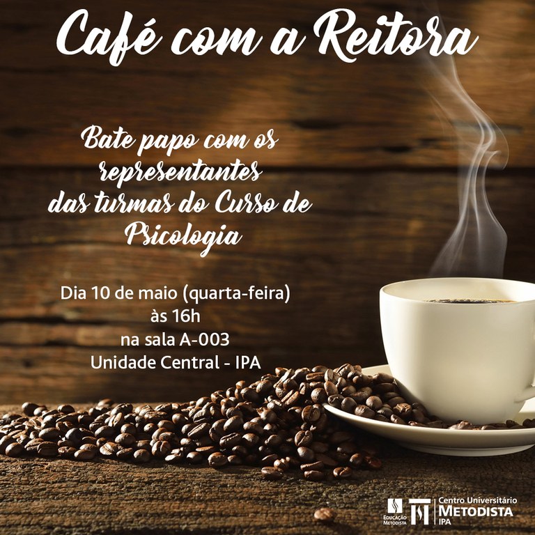 Café com a Reitora - Psicologia