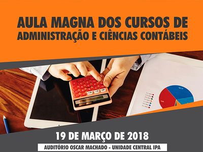 Cursos de Gestão promovem aula magna no dia 19 de março Cursos de Gestão promovem aula magna no dia 19 de março