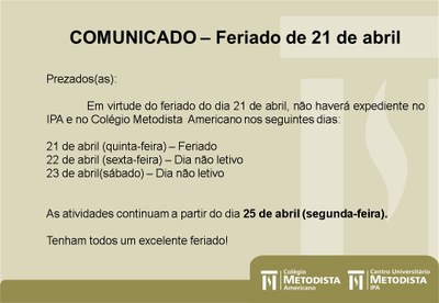 Comunicado - Feriado 21 de abril Comunicado - Feriado 21 de abril