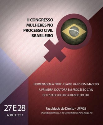 Coordenadora do Núcleo de Prática Jurídica do IPA participará de II Congresso de Mulheres no Processo Civil Brasileiro Coordenadora do Núcleo de Prática Jurídica do IPA participará de II Congresso de Mulheres no Processo Civil Brasileiro