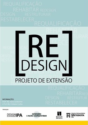 Coordenadoria de Extensão e Ação Comunitária em parceria com o Curso de Design de Interiores realiza Projeto de Extensão Coordenadoria de Extensão e Ação Comunitária em parceria com o Curso de Design de Interiores realiza Projeto de Extensão