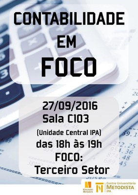 Curso de Ciências Contábeis do IPA promove “Contabilidade em Foco” Curso de Ciências Contábeis do IPA promove “Contabilidade em Foco”