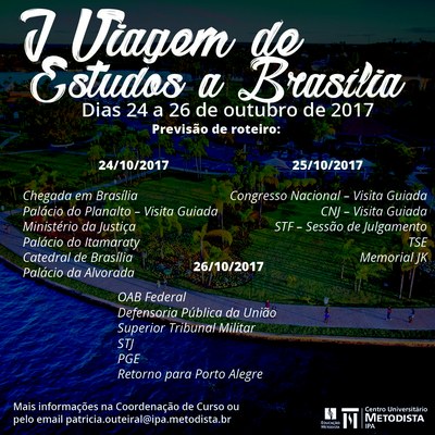 Curso de Direito realizará I Viagem de Estudos a Brasília Curso de Direito realizará I Viagem de Estudos a Brasília