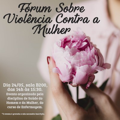Curso de Enfermagem discute Violência Contra a Mulher Curso de Enfermagem discute Violência Contra a Mulher