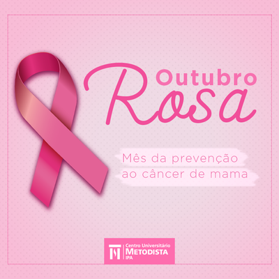 Curso de Enfermagem do IPA promove conscientização durante Outubro Rosa Curso de Enfermagem do IPA promove conscientização durante Outubro Rosa