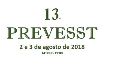 Prevesst é realizado em agosto em parceria com o IPA Prevesst é realizado em agosto em parceria com o IPA