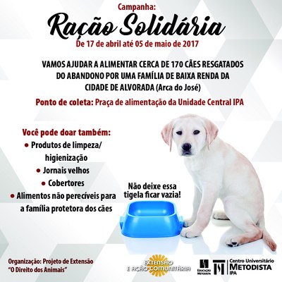 Projeto de extensão “O Direito dos Animais” arrecada ração para cachorros resgatados Projeto de extensão “O Direito dos Animais” arrecada ração para cachorros resgatados