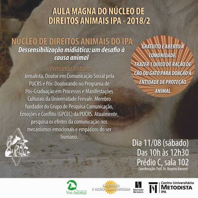 "Dessensibilização midiática: um desafio à causa animal" é temática de aula magna de Direito dos Animais "Dessensibilização midiática: um desafio à causa animal" é temática de aula magna de Direito dos Animais