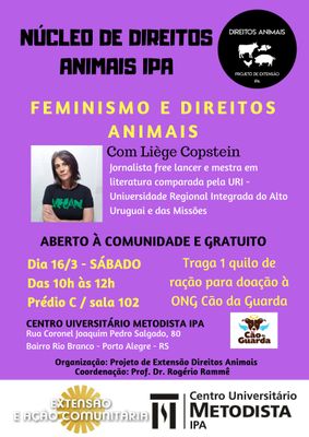 Palestra do IPA discute feminismo e direitos dos animais Palestra do IPA discute feminismo e direitos dos animais