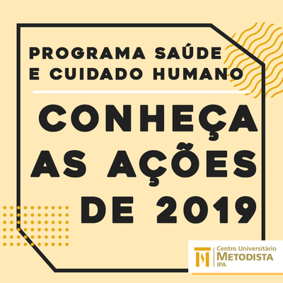 Programa Saúde e Cuidado Humano promove série de ações de conscientização Programa Saúde e Cuidado Humano promove série de ações de conscientização